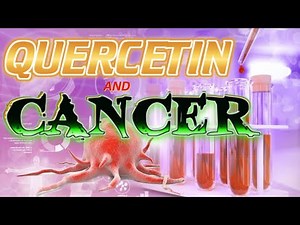 Quercetin & Cancer