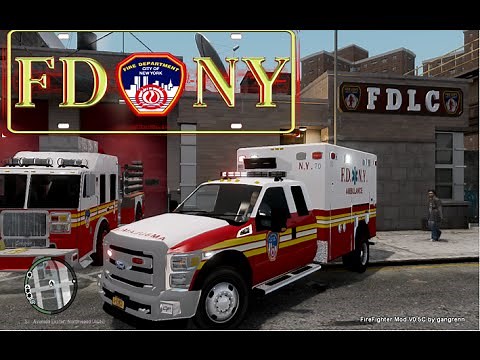 GTA IV - Firefighter Mod - FDNY : EMS