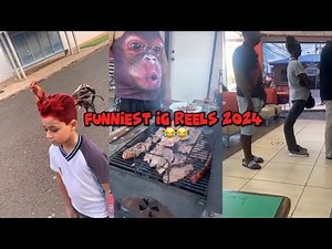 Funniest IG reels 2024 pt2 😂😂