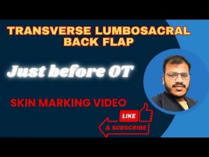 TRANSVERSE LUMBOSACRAL BACK FLAP- SKIN MARKING