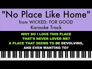 "No Place Like Home" (Karaoke) – Wicked: For Good | Lyrics on Screen