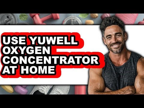 How to Use Yuwell Oxygen Concentrator at Home 2025 - Easy Guide