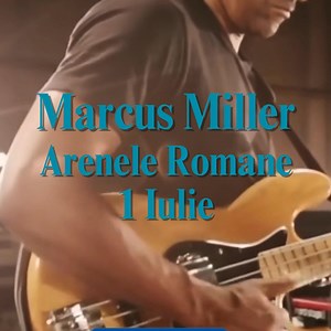 🔥 01.07 ❗Marcus Miller canta in premiera la Arenele Romane din Bucuresti | BestMusic Live Concerts