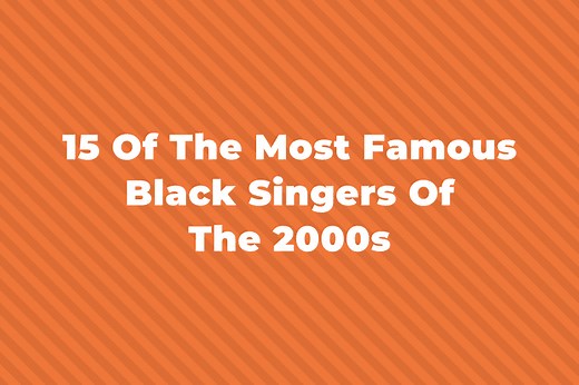 The 15 Greatest And Most Famous Black Singers Of The 2000s