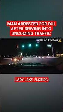 Body Camera Video: Florida man arrested for DUI after driving into oncoming traffic