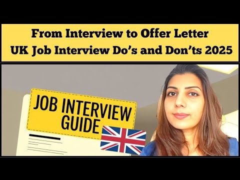 UK Job Interview to Offer Letter in Hand !!