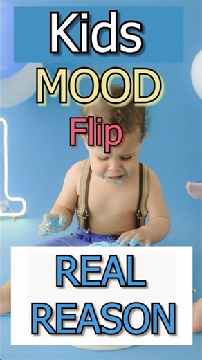 Why A Child’s Mood Changes Suddenly #healthyparenting #storytime #shorts