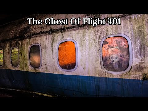 The GHOST of Eastern Airlines Flight 401😱