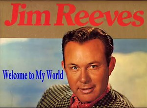 Jim Reeves - Welcome to My World (1963 Music Video) | #7 Country Song