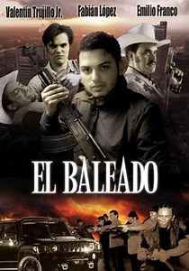 El Baleado - película: Ver online completa en español