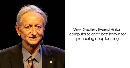 Geoffrey Hinton: Bio And Career Highlights