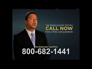 Goldwater Law Firm - Hip and Knee Replacement have been recalled! (2013, 682-1441 ver)