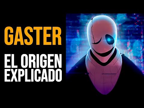 W.D GASTER: El Origen de Undertale Explicado