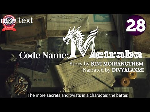 CODE NAME : MEIRABA (28) The more secrets and twists in a character, the better.