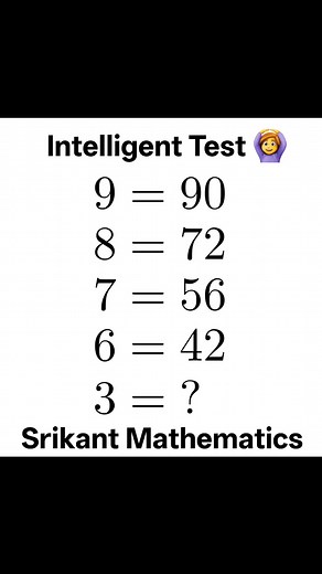 77K views · 229 reactions | Intelligent Test ‍♀️ Solve #math #question #fblifestyle Follow Srikant Mathematics, Hazaribag | Srikant Mathematics, Hazaribag | Facebook