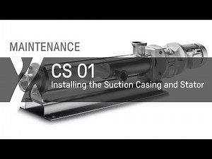 Maintenance: CS - 01 - Installing the Suction Casing and Stator