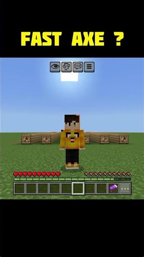 How to fast axe Minecraft game.. ?