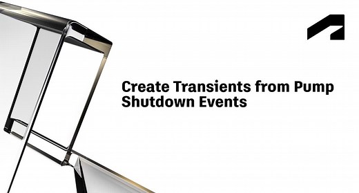 Create transients from pump startup events | Autodesk