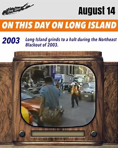 24K views · 134 reactions | On this Day on Long Island: 2003: The Northeast Blackout of 2003 #LongIslandConnection #onthisdayonlongisland #longislandhistory | Long Island Connection | Facebook