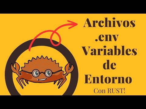 Variables de Entorno y Archivos .env Con Rust