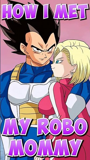 How Vegeta And 18 Had A Child #princevegeta #vegeta #dbs