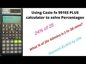 Using Casio fx-991ES PLUS calculator to solve percentages