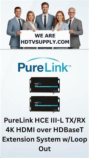 PureLink HCE III-L TX/RX 4K HDMI over HDBaseT Extension System w/Loop Out
