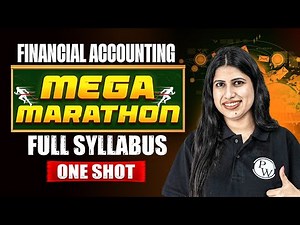 ACCA FA Full Syllabus One Shot 🔥| Financial Accounting Mega Marathon | Must Watch