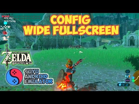 ZELDA BREATH OF THE WILD | Config fullscreen | SUYU android emulator