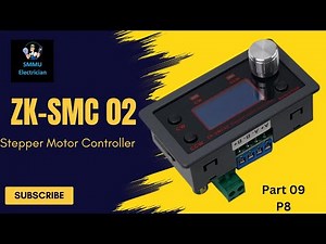 ZK SMC02 Stepper Motor Controller Setup & Review - Part 09 #smc02