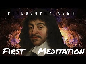 Whispered ASMR Philosophy Reading | Descartes FIRST MEDITATION