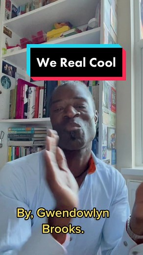 We Real Cool: Insights on Gwendolyn Brooks' Poetry