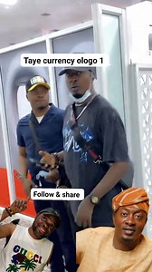 Taye currency ologo 1 #followerseveryonehighlights #pasumaeverywhere #reelschallengereelschallenge #followersreelsfypシ゚viralシfypシ゚viralシ #makingmovesin2025 #pasumaisourchoice #goviralreels #insighteveryone #trendingreel #societalchallenges | S Tee Yoruba Entertainment