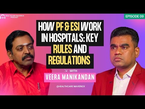 How PF & ESI Work in Hospitals Key Rules and Regulations PART 2