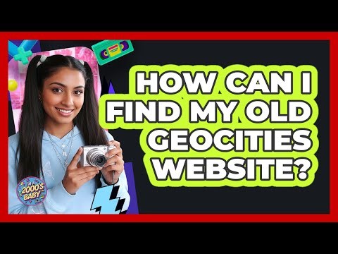 How Can I Find My Old Geocities Website? - I'm a 2000s Baby
