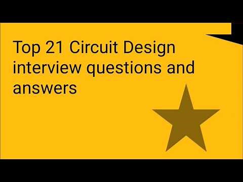 21 Circuit Design interview questions and answers most frequently asked in any interview - (EEE,ECE)