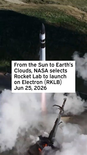 From the Sun to Earth's Clouds, NASA selects Rocket Lab to launch on Electron #RocketLab #RKLB #NASA