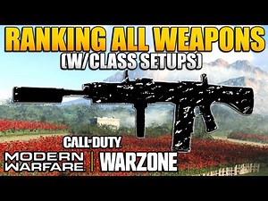Ranking All Weapons in Modern Warfare for Multiplayer/WARZONE | Season 6 Best Class Setups/Loadouts