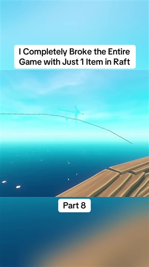 I Completely Broke the Entire Game with Just 1 Item in Raft #trending #viral #fyp