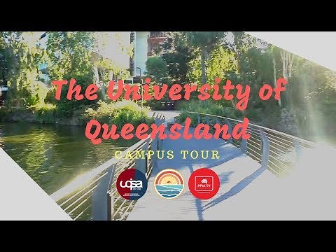 The University of Queensland Campus Tour