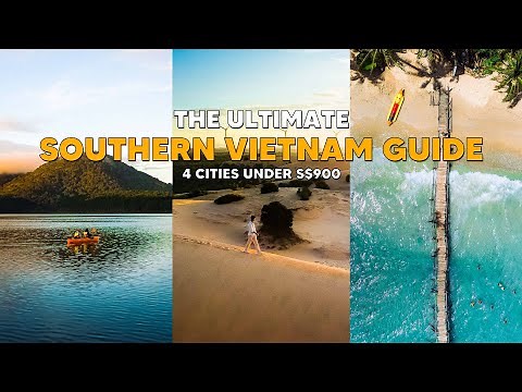 Ultimate Southern Vietnam Guide — Ho Chin Minh, Da Lat, Phu Quoc & Mui Ne | The Travel Intern