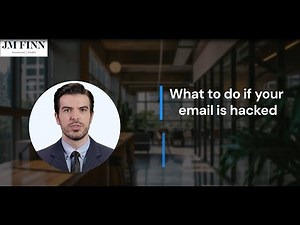 What to Do If Your Email is Hacked: Best Practice