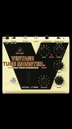 Behringer VT999 Vintage Tube Monster Overdrive Pedal $139