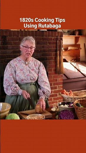 1820s Cooking Tips | Using Rutabaga #thornhillfarm #historiccooking #missmicah #cookingshorts