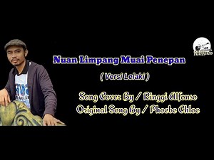 Nuan Limpang Muai Penepan /Versi Lelaki /Song Cover By /Ringgi Alfonso