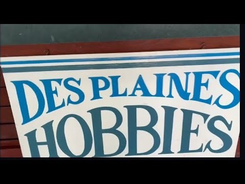 Des Plaines Hobbies Visit and Stop in - August 2025
