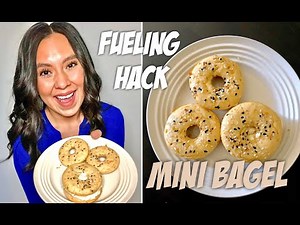 Fueling Hack/MINI BAGEL 🥯