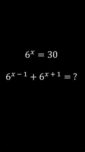 Super Fast Math Trick! 6^x = 30 - Answer 185