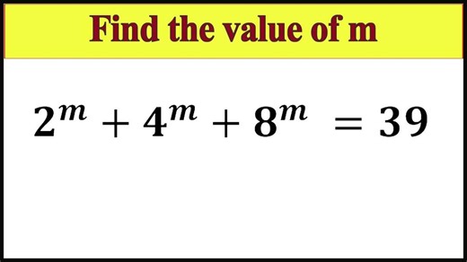 Find the value of m | 2^m 4^m 8^m =39 #math #maths #mathematics #viral #shorts #study #education #mathstudent #post #facebookpost #videoviralシ | Sudhir Kumar