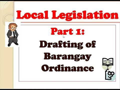 HOW TO WRITE A PROPOSED BARANGAY ORDINANCE.